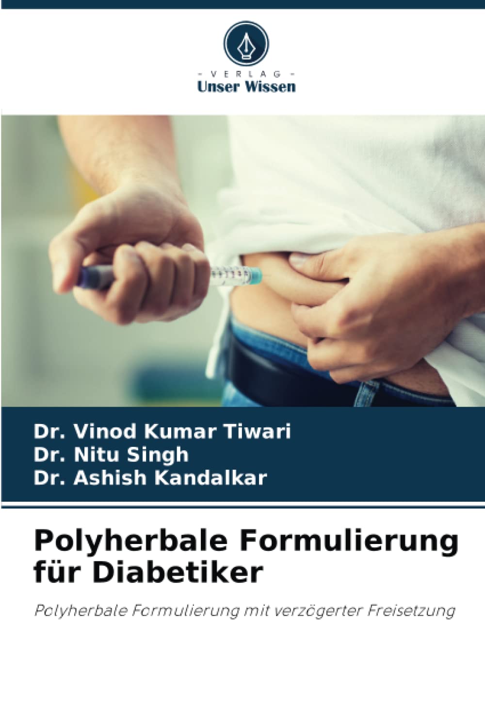 Polyherbale Formulierung für Diabetiker